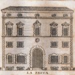 Palazzo della Zecca, opera di Antonio Morandi, detto il Terribilia.