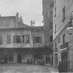 La nuova piazzetta detta delle Cimarie, formatasi nel 1902 a seguito di un incendio che distrusse diverse case. In fondo la via Pelliccerie.